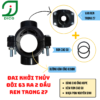 ĐAI KHỞI THỦY 63 RA 2 ĐẦU REN TRONG 27